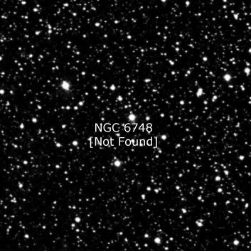 NGC 6748 - по указанным Генри Дрейером координатам, объект повторно не найден; . Описание NGC 6748:, Планетарная туманность в созвездии Орел